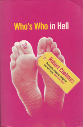 Robert Chalmers - who's who in hell