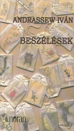 Andrassew Ivn - Beszlsek