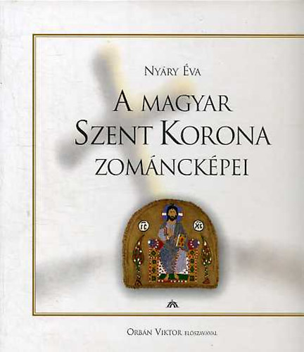 Nyry va - A magyar Szent Korona zomnckpei