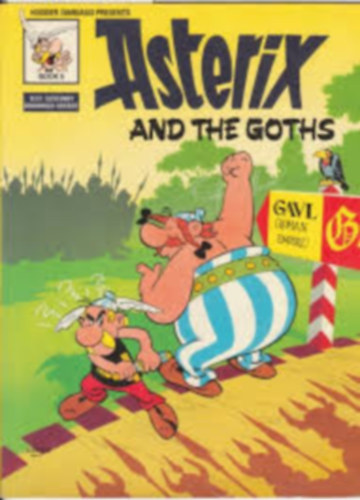 Ren� Goscinny A.Uderzo - Asterix and the Goths