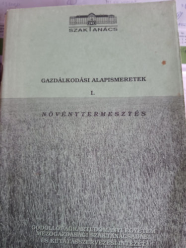 Dr. Vajdai Imre - Gazd�lkod�si alapismeretek I. N�v�nytermeszt�s