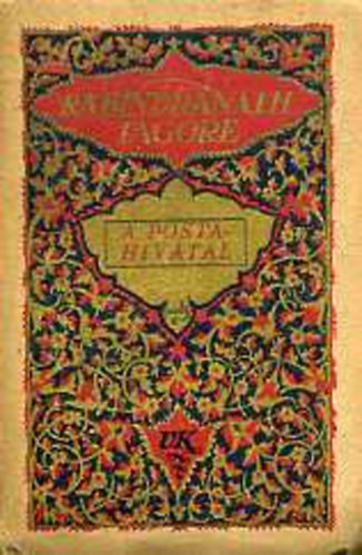 Rabindranáth Tagore - A postahivatal