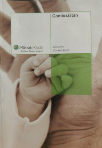V�zv�ri L�szl�  (szerk.) - Gondoz�stan