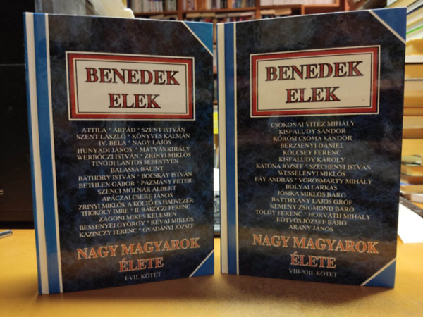 Benedek Elek - Nagy magyarok lete I-II.