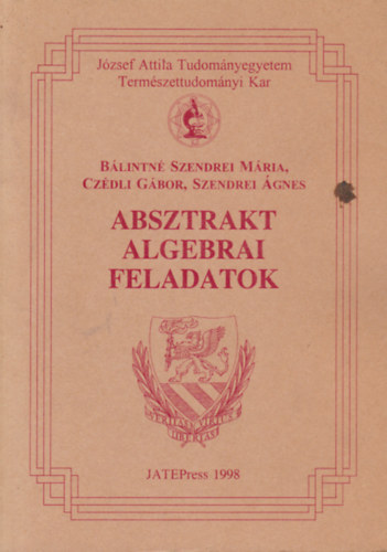 Blintn-Czdli-Szendrei - Absztrakt algebrai feladatok