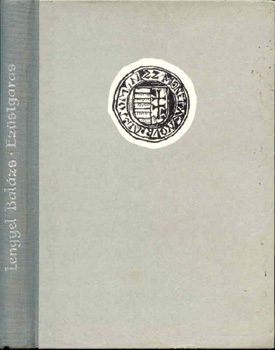 Lengyel Bal�zs - Ez�stgaras