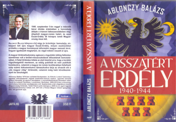 Ablonczy Balázs - A visszatért Erdély 1940-1944
