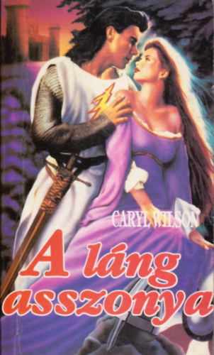 Caryl Wilson - A lng asszonya