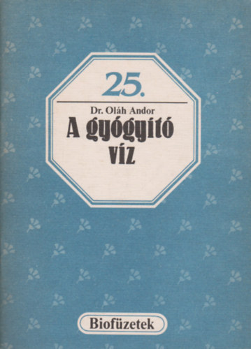 Dr.Olh Andor - A gygyt vz