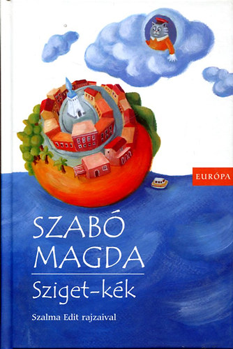 Szab� Magda - Sziget-k�k