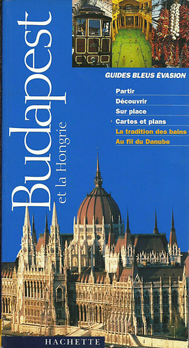Patrick Duval - Budapest et la Hongrie