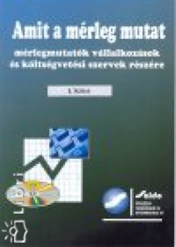 Dr. Korom Erik - Amit a m�rleg mutat I.