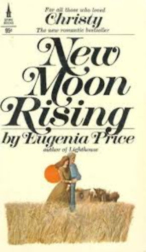 Eugenia Price - New Moon Rising