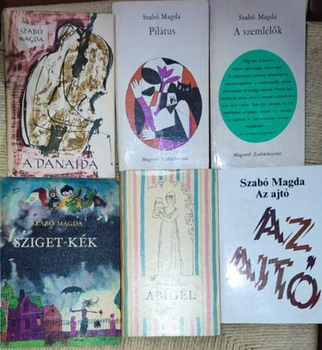 Szab Magda - 6db Szab Magda regny - Sziget-kk, Abigl, A Danaida, Az ajt, A szemllk, Piltus