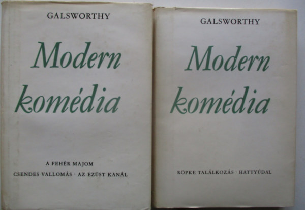 John Galsworthy - Modern komdia I-II