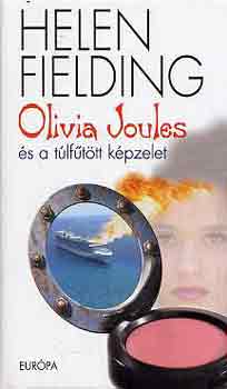 Helen Fielding - Olivia Joules s a tlfttt kpzelet