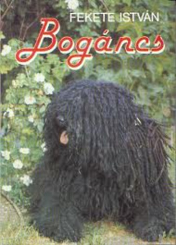 Fekete Istv�n - Bog�ncs