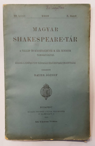 Bayer Jzsef  (szerk.) - Magyar Shakespeare-tr - 1910 - III. ktet 3. fzet