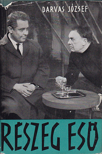 Darvas Jzsef - Rszeg es
