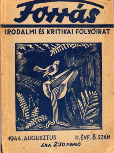 Forrs - Irodalmi s kritikai folyirat 1944. II. vf. 8. szm