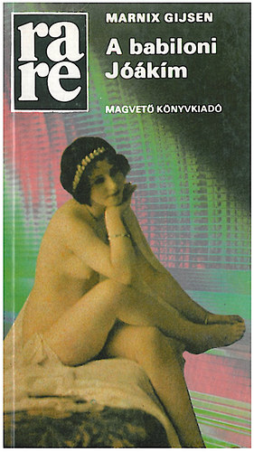 Marnix Gijsen - A babiloni J��kim