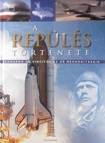 Riccardo Niccoli - A repls trtnete - Leonardo da Vincitl az r meghdtsig