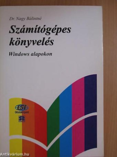 Dr. Nagy Blintn - Szmtgpes knyvels Windows alapokon