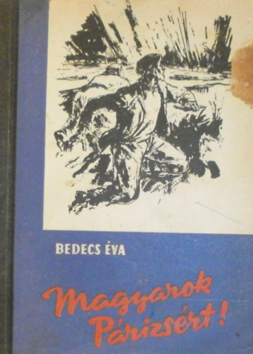 Bedecs va - Magyarok Prizsrt