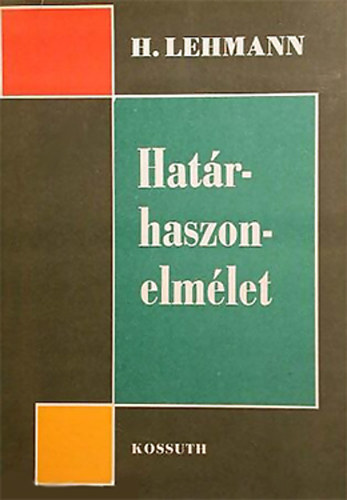 Hermann Lehmann - Hat�rhaszon-elm�let