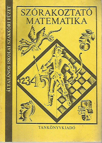 L.M. Lopovok - Szrakoztat matematika - 12 ven fellieknek (ltalnos iskolai szakkri fzet)
