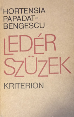 Hortensia Papadat-Bengescu - Ledr szzek