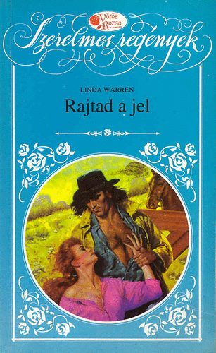 Linda Warren - Rajtad a jel