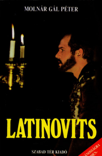 Molnár Gál Péter - Latinovics