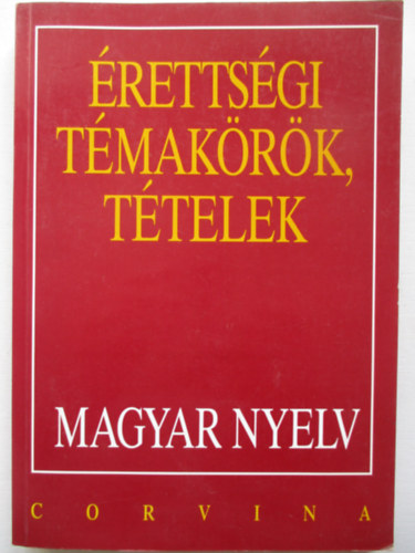 rettsgi tmakrk, ttelek - Magyar nyelv