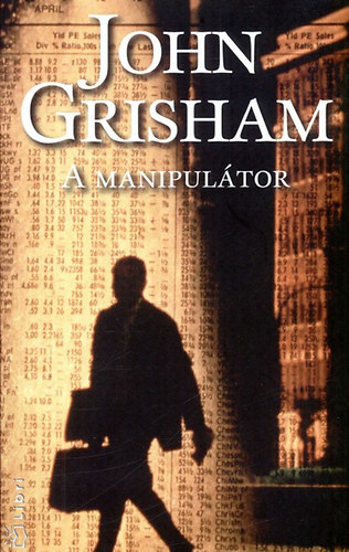 Grisham John - A manipultor    - The Broker