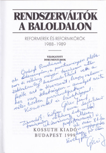 gh A.-Gczi J.-Sipos J. - Rendszervltk a baloldalon - reformerek s reformkrk 1988-1989