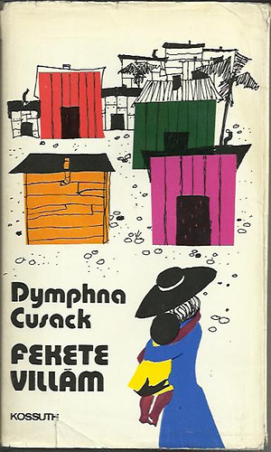 Dymphna Cusak - Fekete villm
