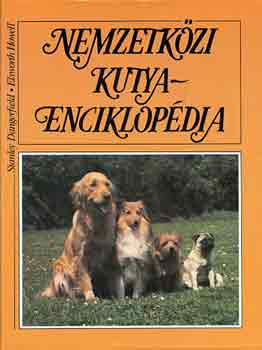 Dangerfield, S.-Howell, E. - Nemzetkzi kutyaenciklopdia