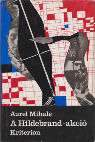 Aurel Mihale - A Hildebrand-akci