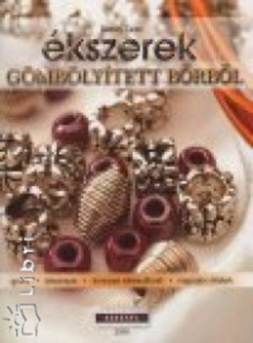 Debby Tailor - kszerek gmblytett brbl