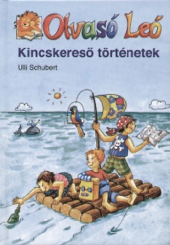 Ulli Schubert - Olvas Le - Kincskeres trtnetek