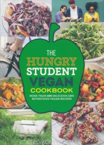 The Hungry Student Vegan Cookbook (The Hungry Cookbooks)