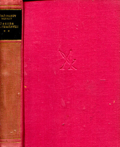 V�r�smarty Mih�ly - V�r�smarty Mih�ly �sszes k�ltem�nyei II.