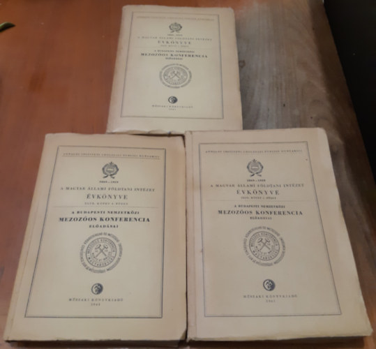 A budapesti nemzetközi mezozóos konferencia előadásai I-III. A Magyar Állami Földtani Intézet Évkönyve XLIX. kötet 1-3. füzet