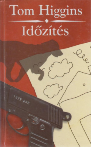 Tom Higgins - Idzts