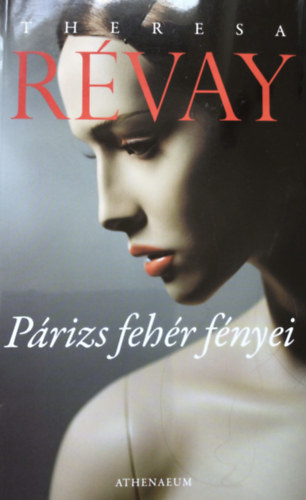 Theresa R�vay - P�rizs feh�r f�nyei