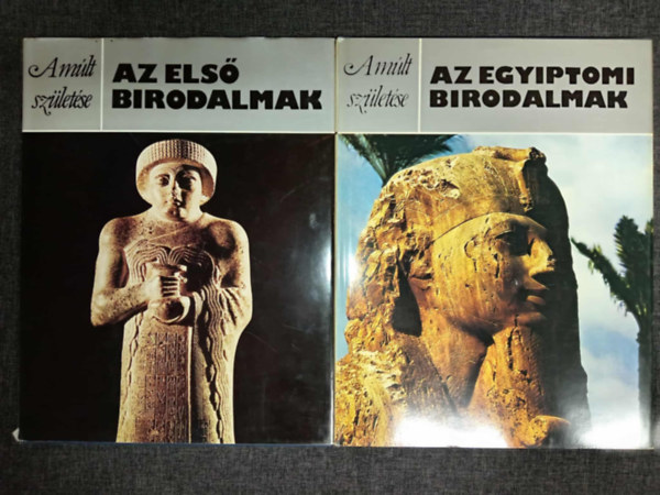 A. Rosalie David Nicholas Postgate - 2 db A m�lt sz�let�se k�tet: Az els� birodalmak + Az Egyiptomi birodalmak