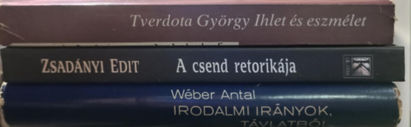 Zsad�nyi Edit, W�ber Antal Tverdota Gy�rgy - Magyar antol�giai k�nyvcsomag