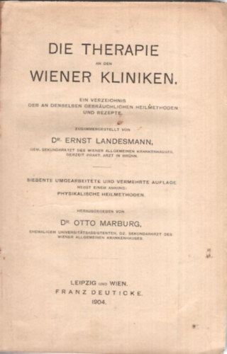 Dr. Ernst Landesmann - Die therapie an den Wiener kliniken (1904)