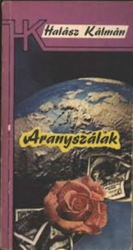 Halsz Klmn - Aranyszlak